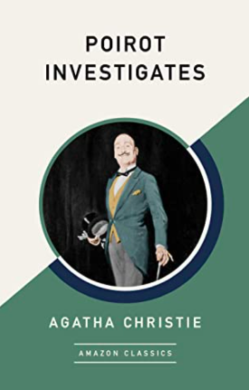 Poirot Investigates by Agatha Christie