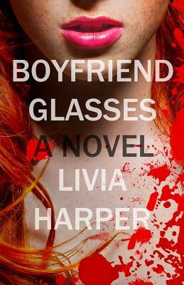 Boyfriend Glasses by Livia Harper