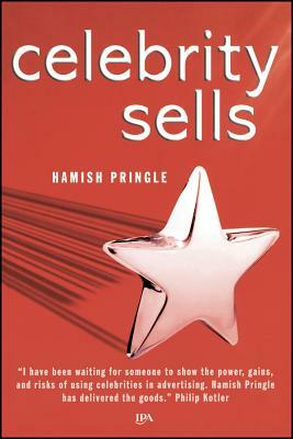 Celebrity Sells by Hamish Pringle