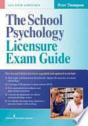 The School Psychology Licensure Exam Guide, Second Edition by Peter D. Thompson