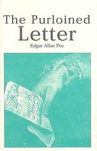 The Purloined Letter by Edgar Allan Poe