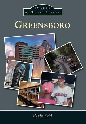 Greensboro by Kevin Reid