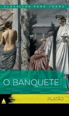 O Banquete by Plato