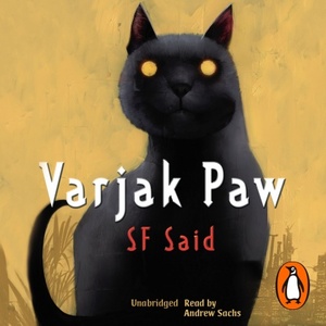 Varjak Paw by Sf Said