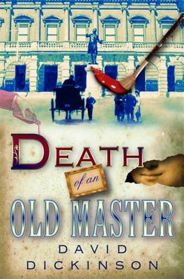 Death of an Old Master by David Dickinson