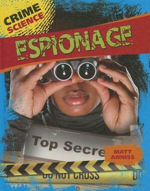 Espionage by Matt Anniss