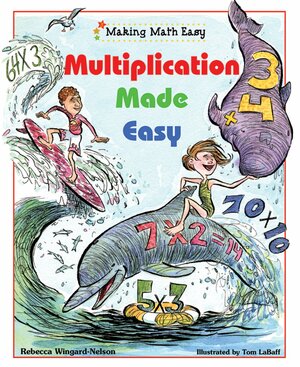 Multiplication Made Easy by Rebecca Wingard-Nelson