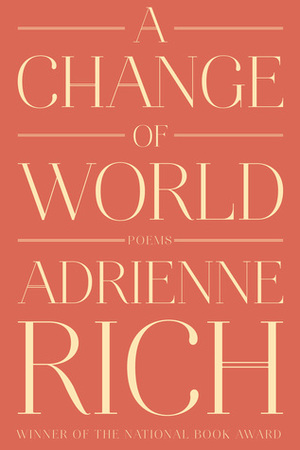 A Change of World: Poems by Adrienne Rich, W.H. Auden
