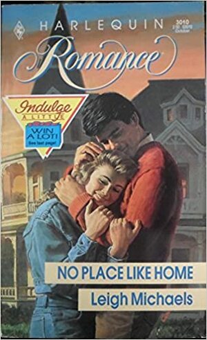 No Place Like Home by Leigh Michaels