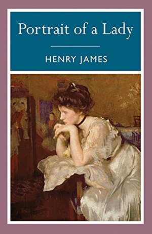 The Portrait of a Lady by Henry James