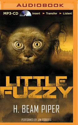 Little Fuzzy by H. Beam Piper