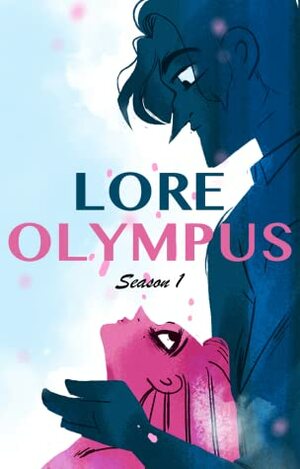 Lore Olympus, Season 1 by Rachel Smythe