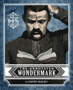 The Annotated Wondermark by Ryan North, David Malki