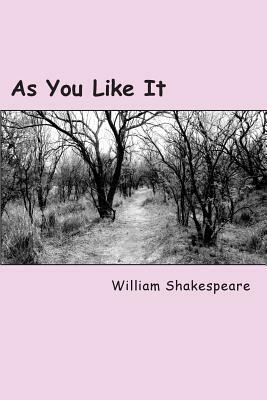 As You Like It by William Shakespeare