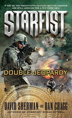 Starfist: Double Jeopardy by Dan Cragg, David Sherman