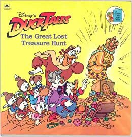 Disney's Duck Tales: The Great Lost Treasure Hunt (A Golden Look-Look Book) by Rich Taylor