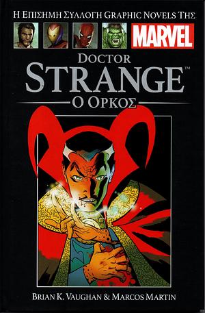 Doctor Strange: Ο όρκος by Álvaro López, Brian K. Vaughan, Marcos Martín