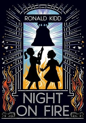 Night on Fire by Ronald Kidd