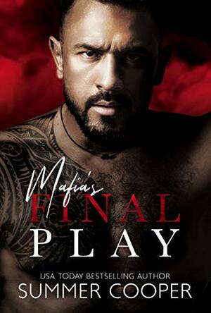 Mafia's Final Play by Summer Cooper