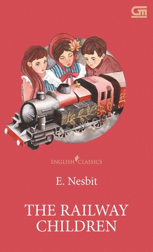 The Railway Children by E. Nesbit