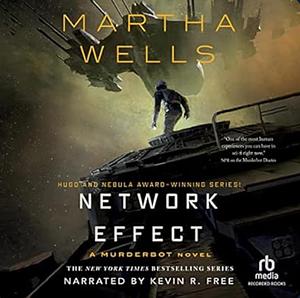 Network Effect by Martha Wells