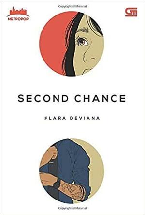 Second Chance by Flara Deviana