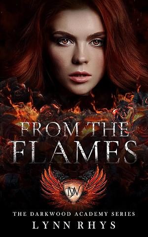 From the Flames by Lynn Rhys