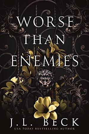 Worse Than Enemies by J.L. Beck