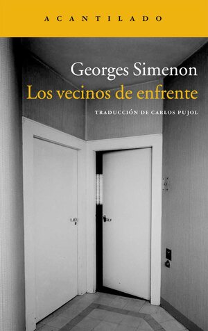 Los vecinos de enfrente by Georges Simenon