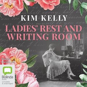 Ladies' Rest and Writing Room by Kim Kelly