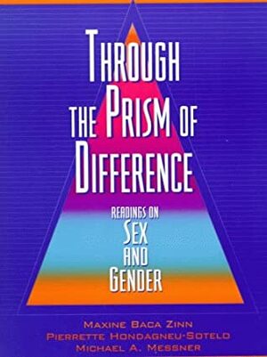 Through the Prism of Difference: Readings on Sex and Gender by Maxine Baca Zinn