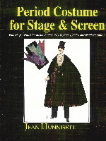 Period Costume for Stage & Screen by Jean Hunnisett, William-Alan Landes