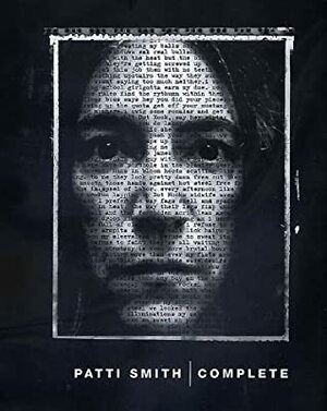 Complete by Patti Smith