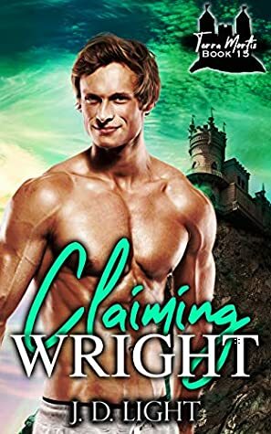 Claiming Wright by J. D. Light