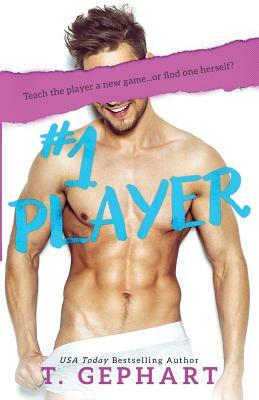 #1 Player by T. Gephart