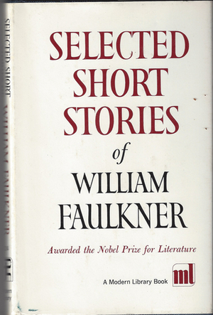 Selected Short Stories of William Faulkner by William Faulkner