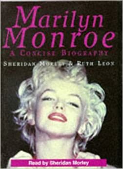 Marilyn Monroe by Sheridan Morley, Ruth Leon