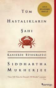 Tüm Hastalıkların Şahı by Siddhartha Mukherjee, Zeynep Arık Tozar