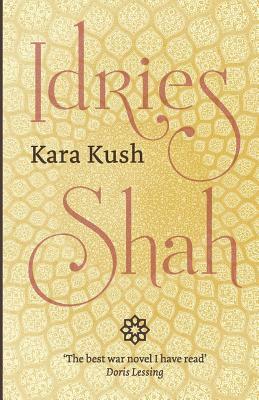 Kara Kush by Idries Shah