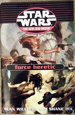 Force Heretic by Sean Williams, Shane Dix