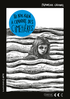 Tu n'as rien à craindre des cimetières by François Gravel