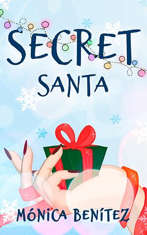 Secret Santa by Mónica Benítez