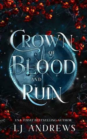 Crown of Blood and Ruin by LJ Andrews