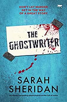 The Ghostwriter by Sarah Sheridan, Sarah Sheridan