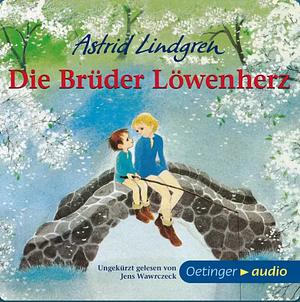 Die Brüder Löwenherz  by Astrid Lindgren