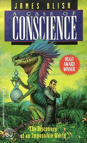 A Case of Conscience by James Blish