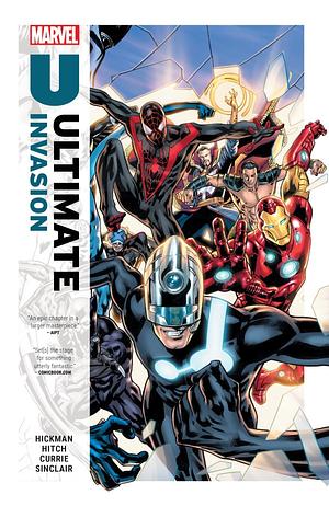Ultimate Invasion by Alex Sinclair, Jonathan Hickman, Jonathan Hickman, Andrew Currie, Bryan Hitch
