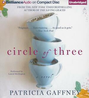 Circle of Three by Patricia Gaffney