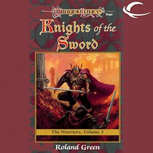 Knights of the Sword by Roland J. Green