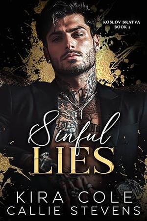 Sinful Lies by Kira Cole, Callie Stevens